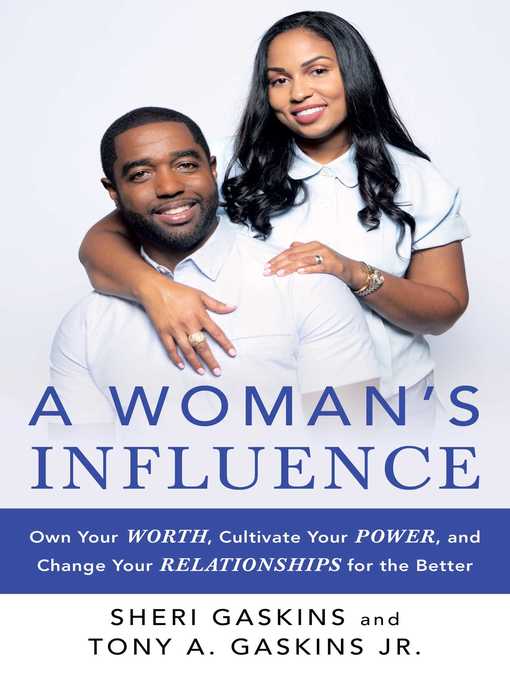 Title details for A Woman's Influence by Tony A. Gaskins - Available
